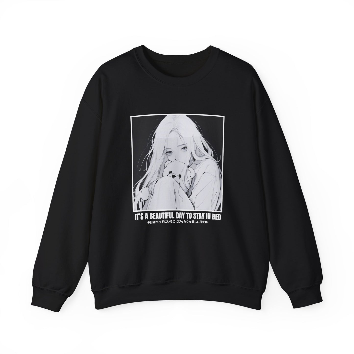 IT'S A BEAUTIFUL DAY TO STAY IN BED SWEATSHIRT (USA)
