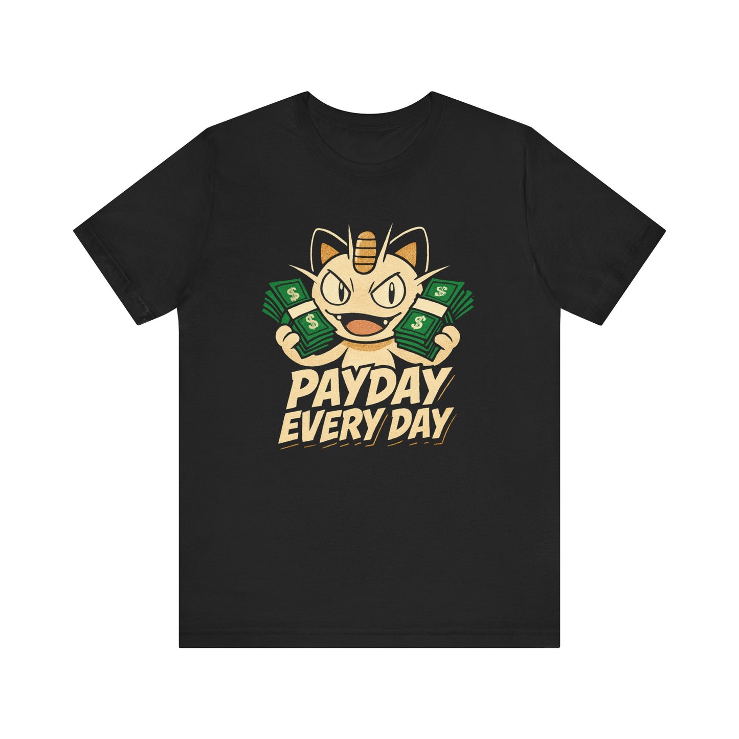 PAY DAY EVERYDAY TEE (USA)