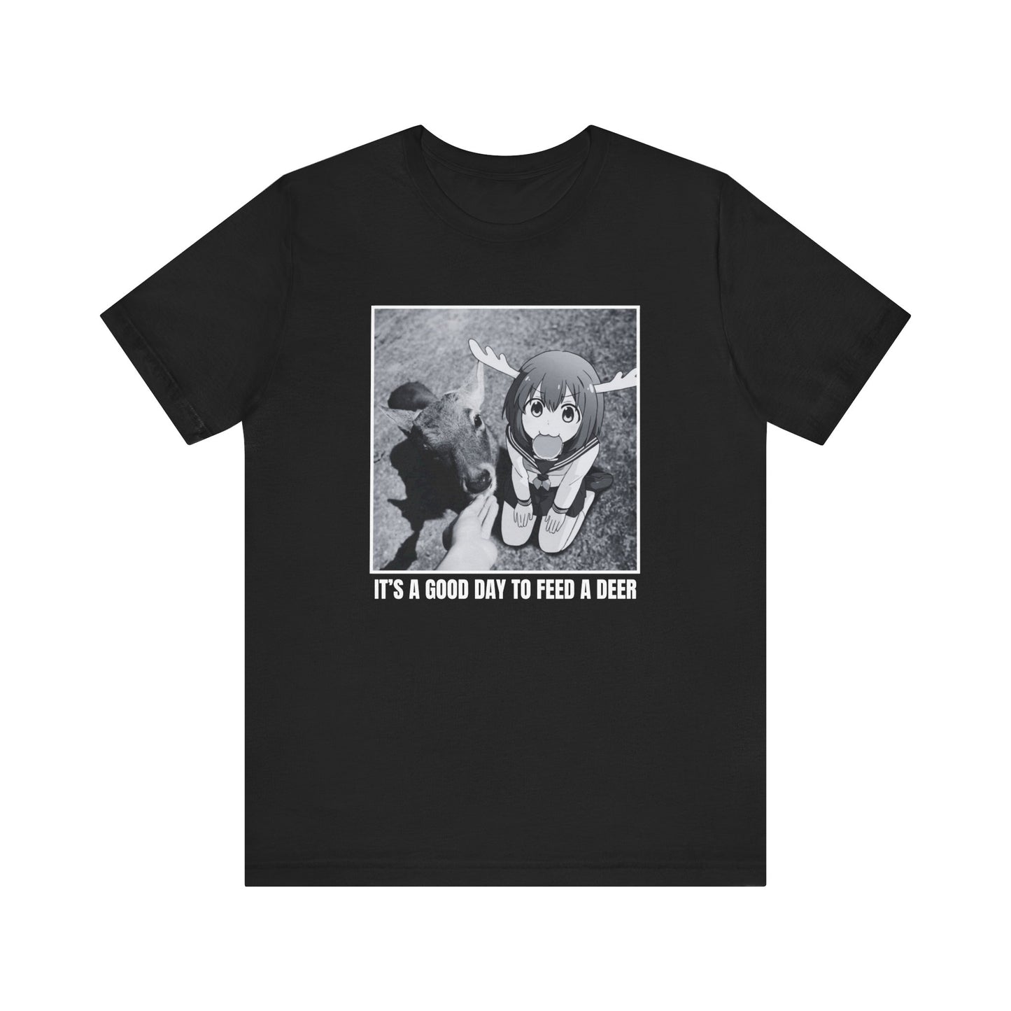 IT'S A GOOD DAY TO FEED A DEER TEE (USA)