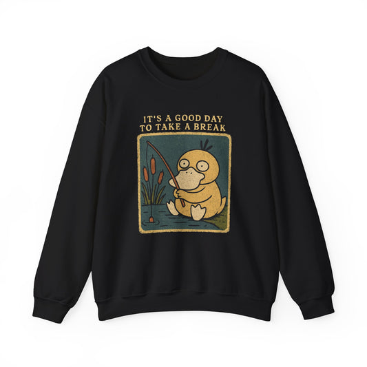 GOOD DAY TO TAKE A BREAK DUCK SWEATSHIRT (USA)