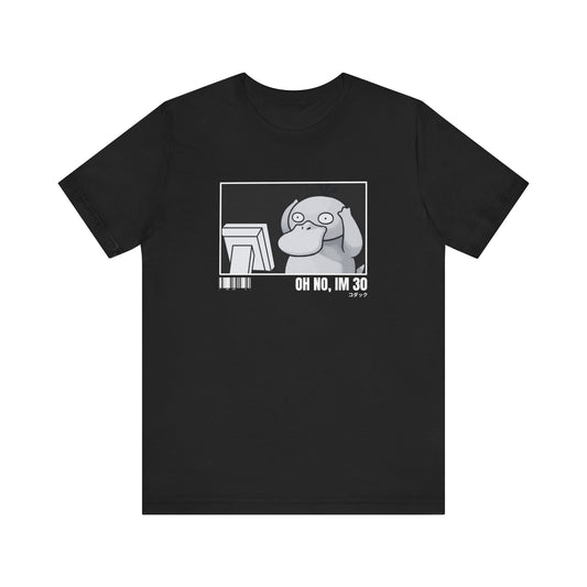 OH NO IM 30 P.D TEE (UK)