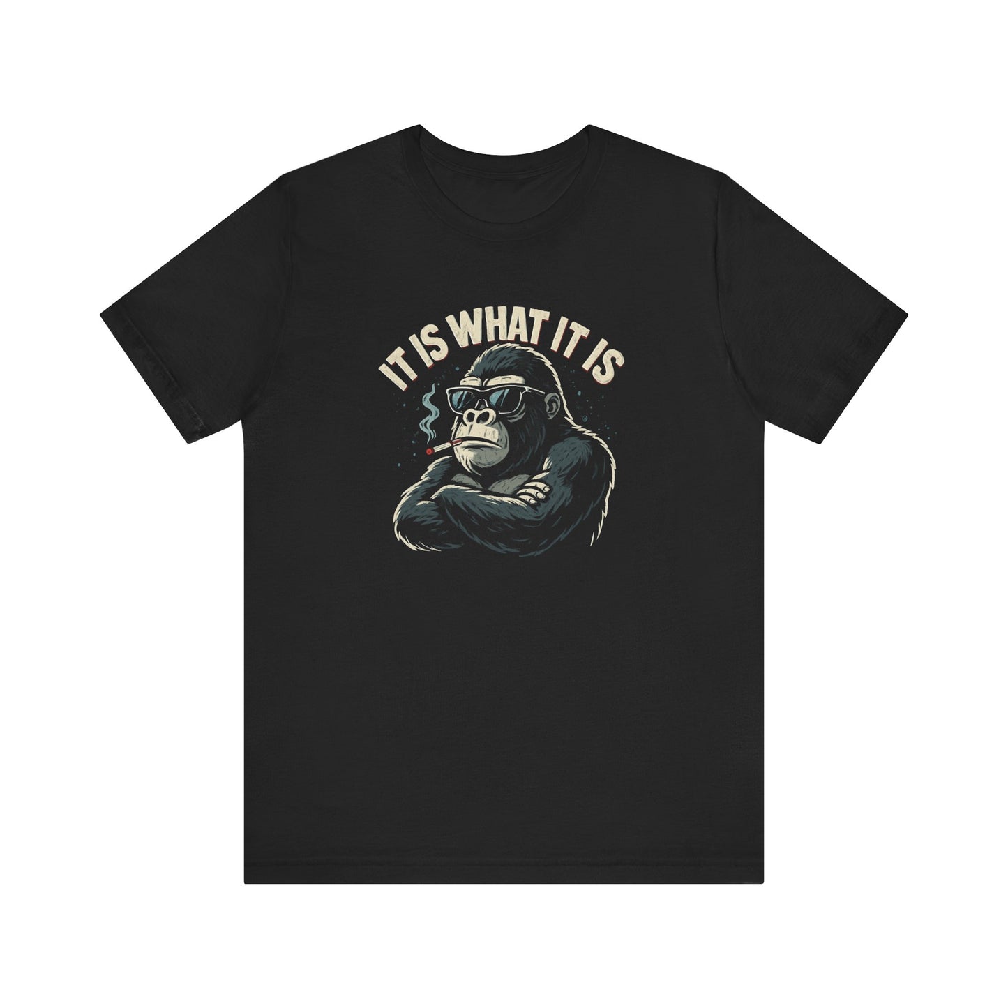 IT IS WHAT IT IS GORILLA TEE (CANADA)