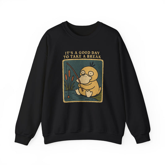 IT'S A GOOD DAY TO TAKE A BREAK DUCK SWEATSHIRT (UK)