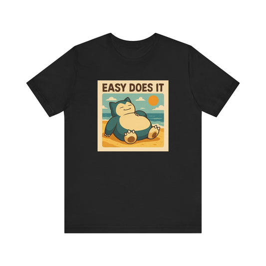 EASY DOES IT TEE